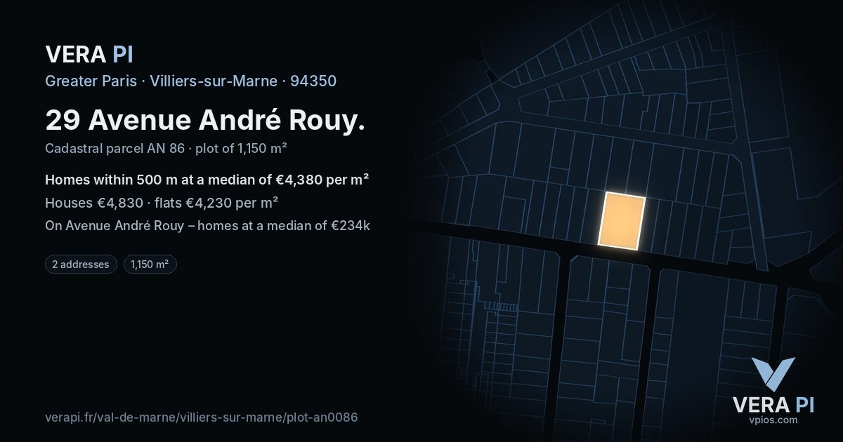 29 Avenue André Rouy, Villiers-sur-Marne at night – the plot lit, the parcels around coloured by the prices near them