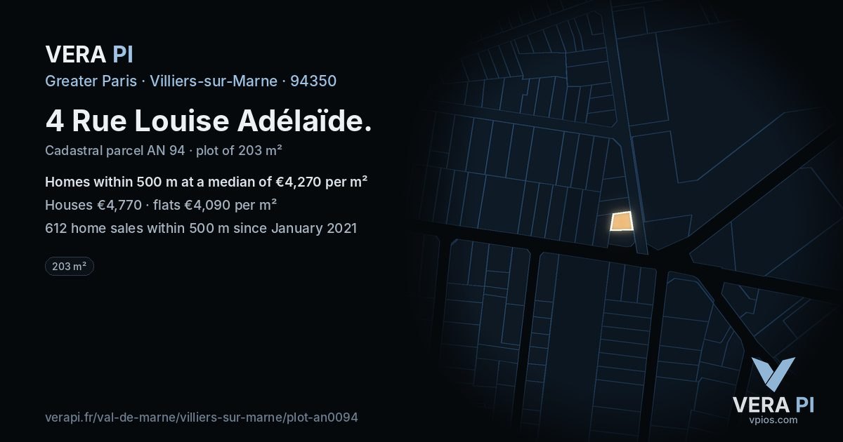 4 Rue Louise Adélaïde, Villiers-sur-Marne at night – the plot lit, the parcels around coloured by the prices near them
