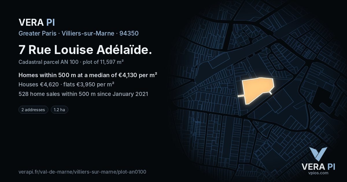 7 Rue Louise Adélaïde, Villiers-sur-Marne at night – the plot lit, the parcels around coloured by the prices near them