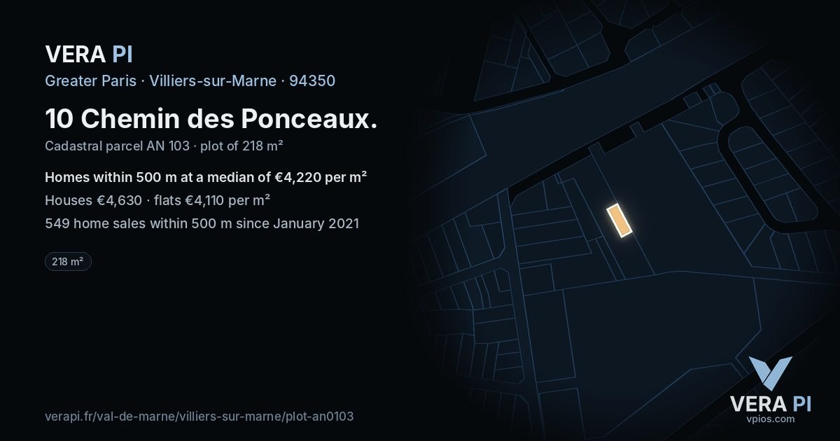 10 Chemin des Ponceaux, Villiers-sur-Marne at night – the plot lit, the parcels around coloured by the prices near them