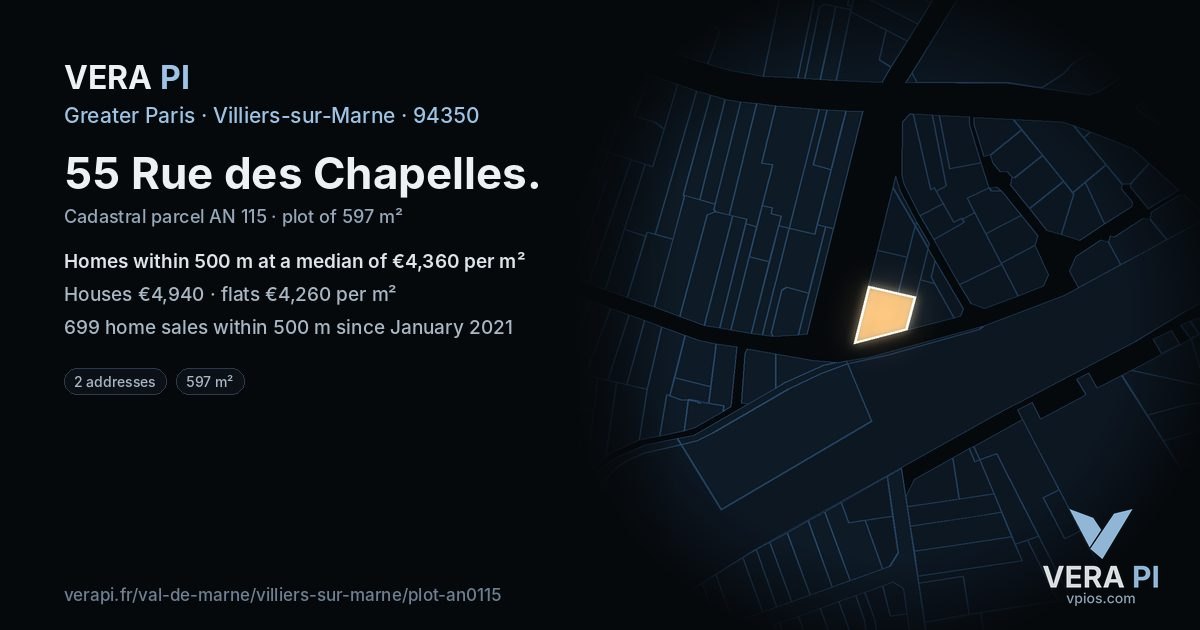 55 Rue des Chapelles, Villiers-sur-Marne at night – the plot lit, the parcels around coloured by the prices near them
