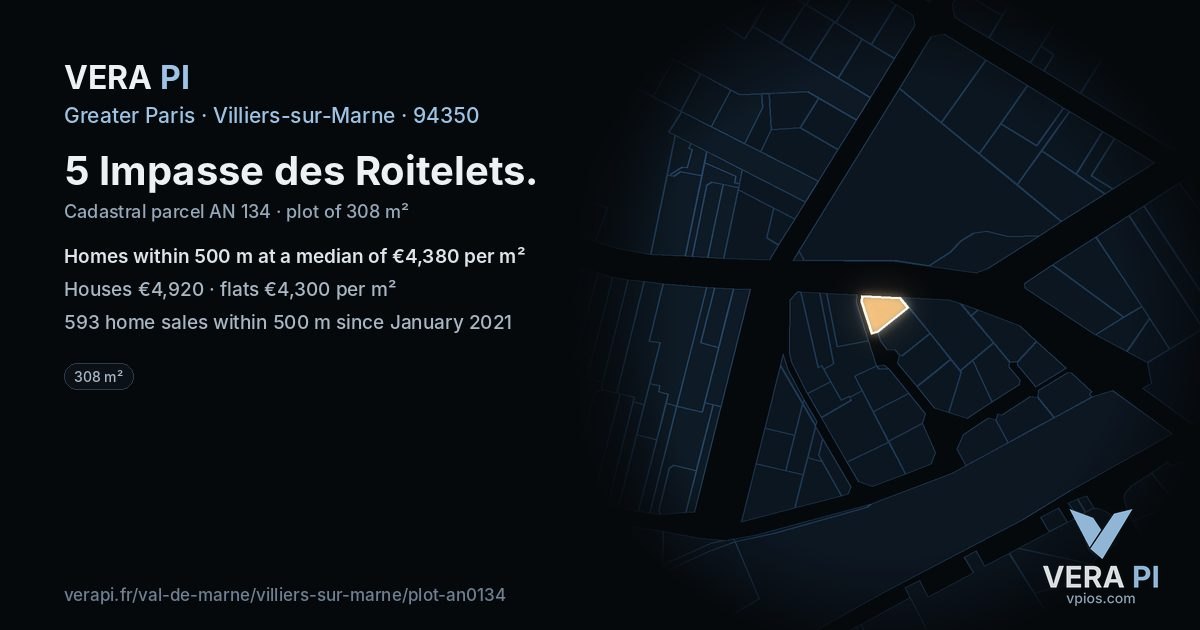 5 Impasse des Roitelets, Villiers-sur-Marne at night – the plot lit, the parcels around coloured by the prices near them