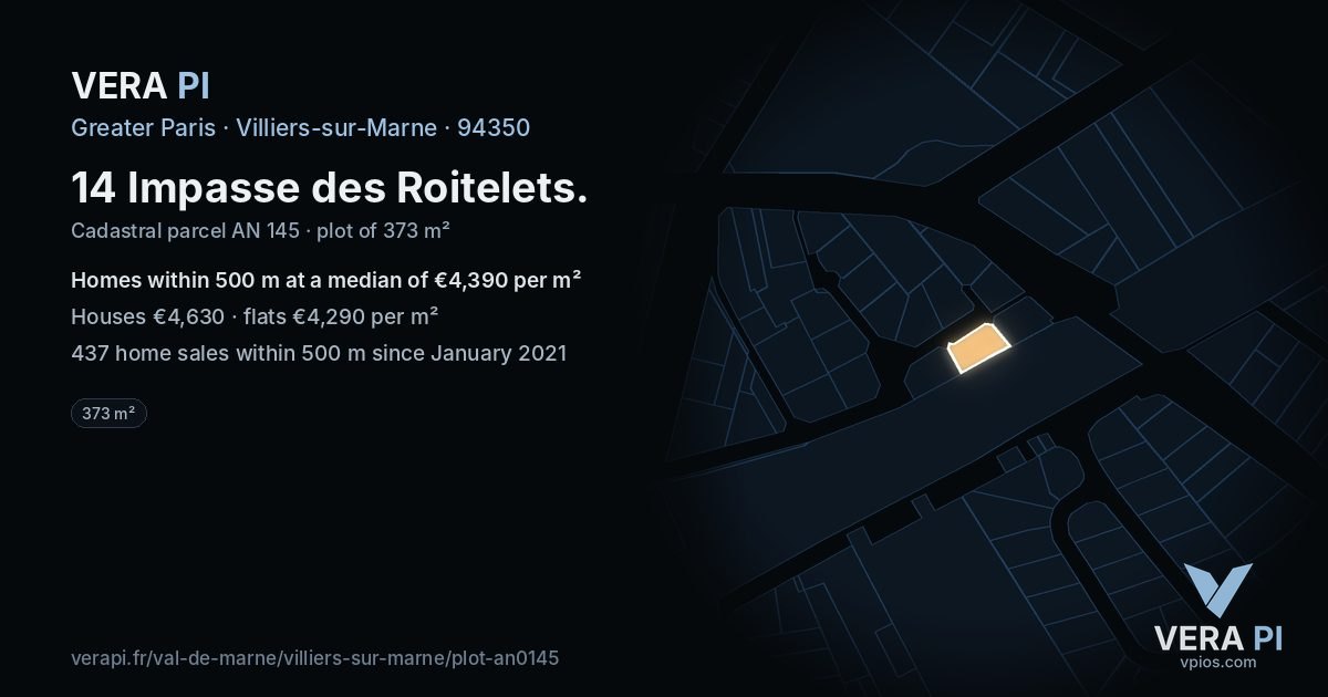 14 Impasse des Roitelets, Villiers-sur-Marne at night – the plot lit, the parcels around coloured by the prices near them