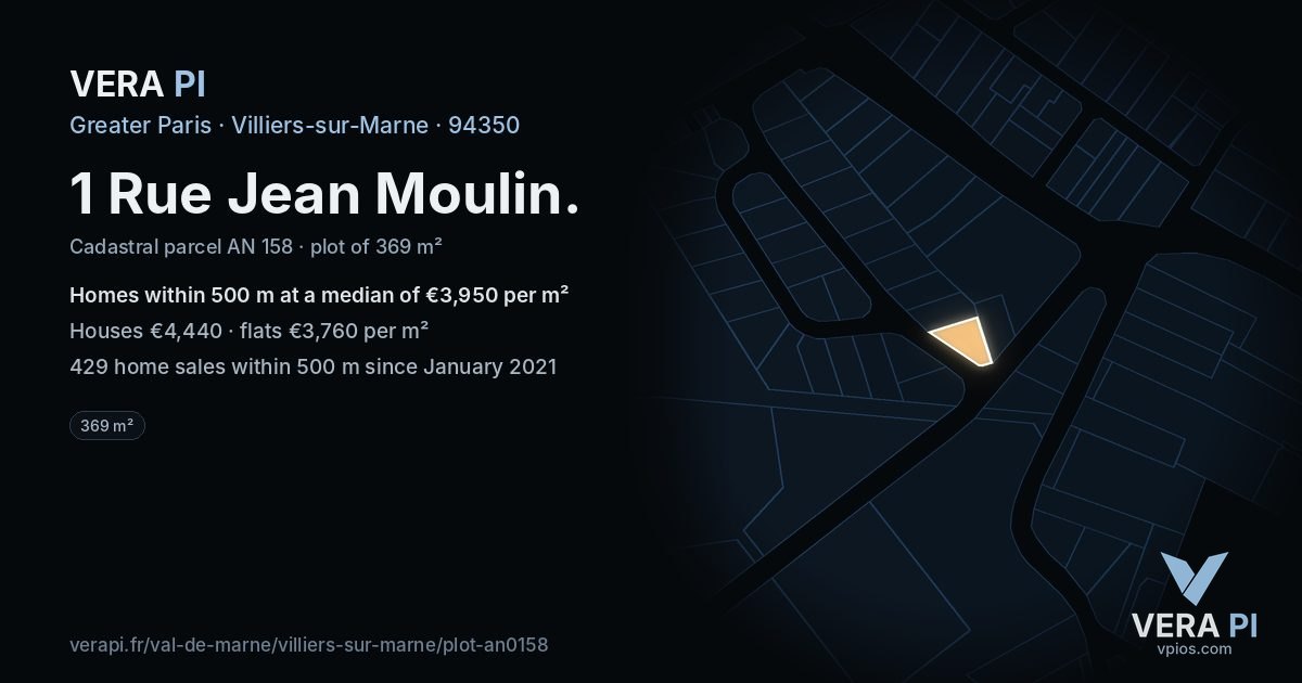 1 Rue Jean Moulin, Villiers-sur-Marne at night – the plot lit, the parcels around coloured by the prices near them