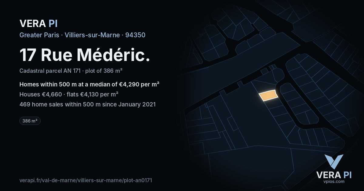 17 Rue Médéric, Villiers-sur-Marne at night – the plot lit, the parcels around coloured by the prices near them