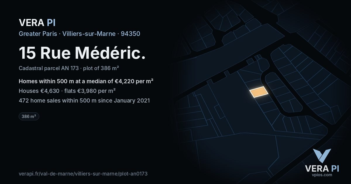 15 Rue Médéric, Villiers-sur-Marne at night – the plot lit, the parcels around coloured by the prices near them