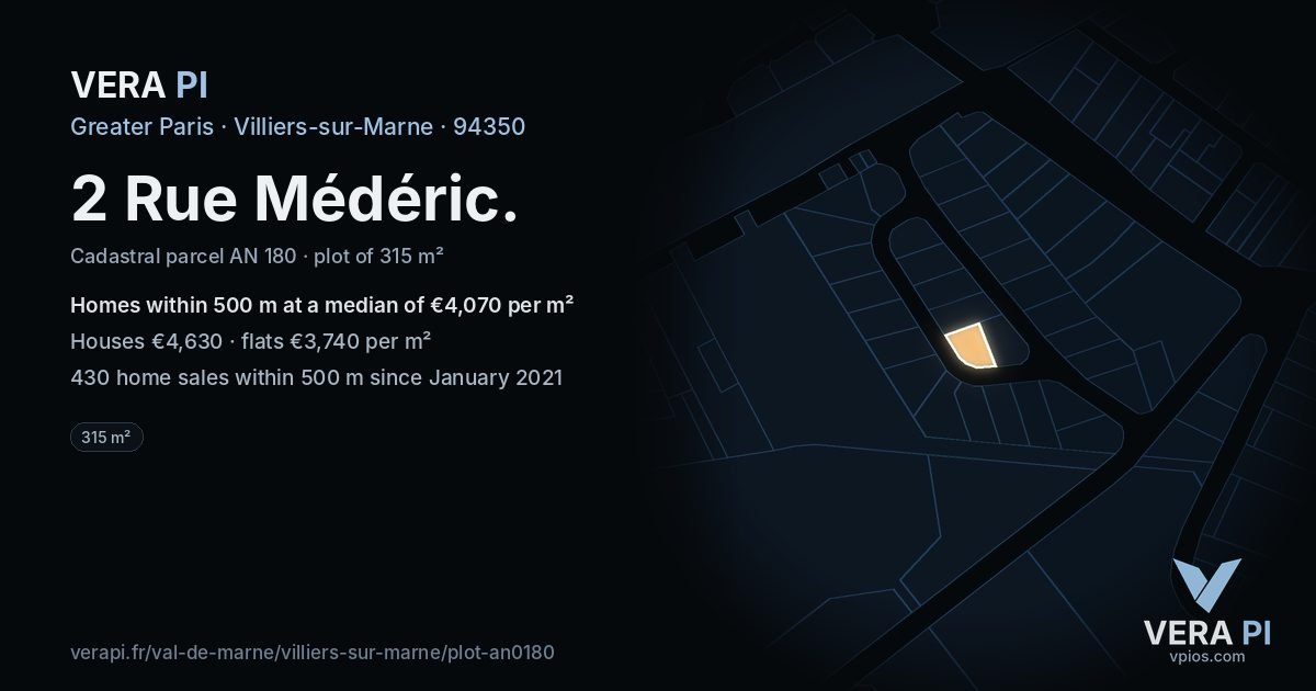 2 Rue Médéric, Villiers-sur-Marne at night – the plot lit, the parcels around coloured by the prices near them