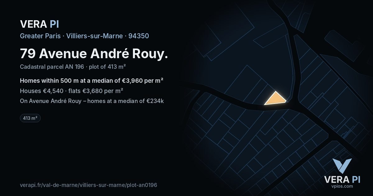 79 Avenue André Rouy, Villiers-sur-Marne at night – the plot lit, the parcels around coloured by the prices near them