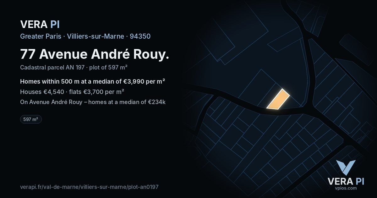 77 Avenue André Rouy, Villiers-sur-Marne at night – the plot lit, the parcels around coloured by the prices near them