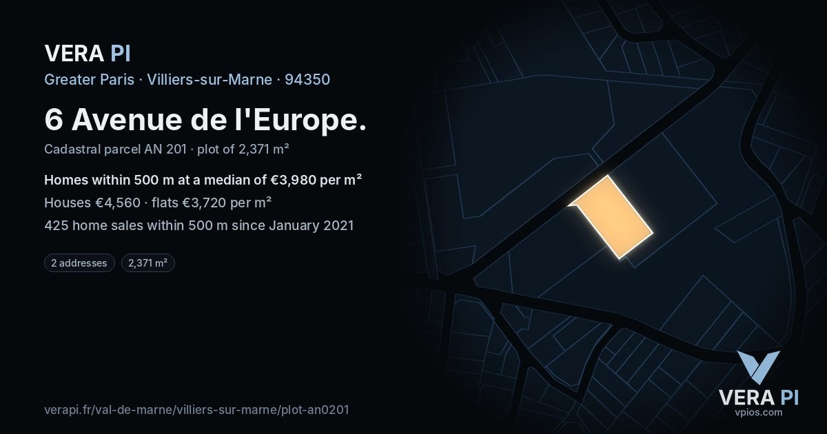 6 Avenue de l'Europe, Villiers-sur-Marne at night – the plot lit, the parcels around coloured by the prices near them