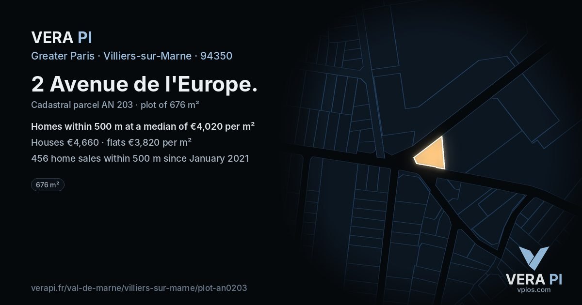 2 Avenue de l'Europe, Villiers-sur-Marne at night – the plot lit, the parcels around coloured by the prices near them