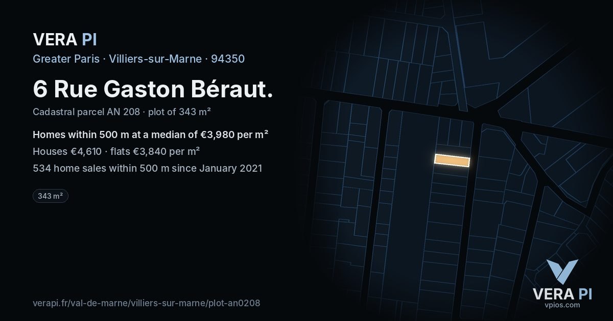 6 Rue Gaston Béraut, Villiers-sur-Marne at night – the plot lit, the parcels around coloured by the prices near them