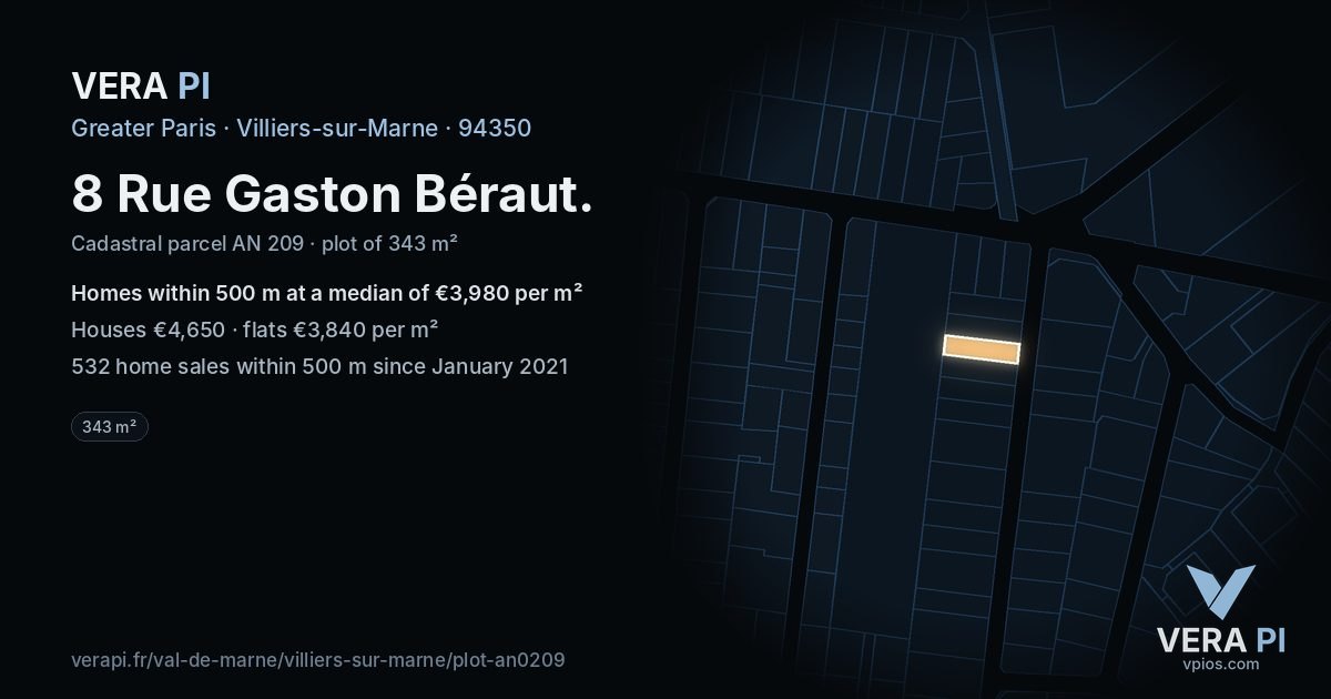 8 Rue Gaston Béraut, Villiers-sur-Marne at night – the plot lit, the parcels around coloured by the prices near them