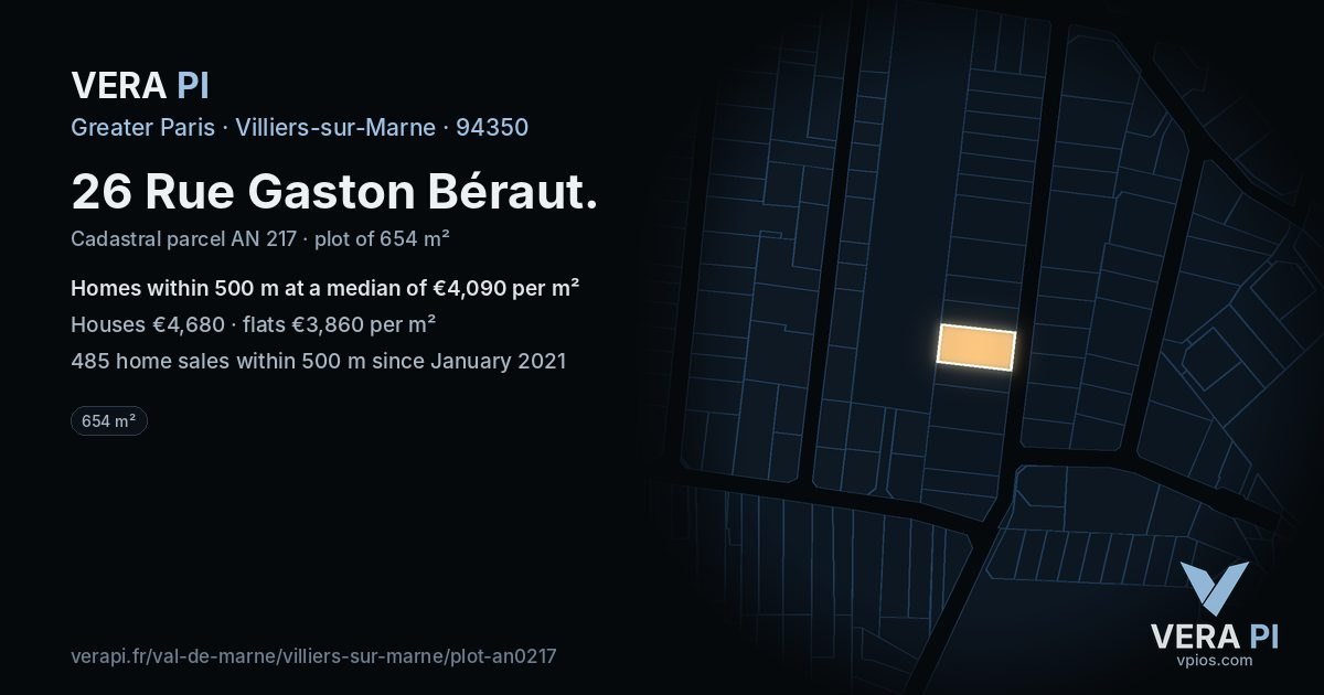 26 Rue Gaston Béraut, Villiers-sur-Marne at night – the plot lit, the parcels around coloured by the prices near them