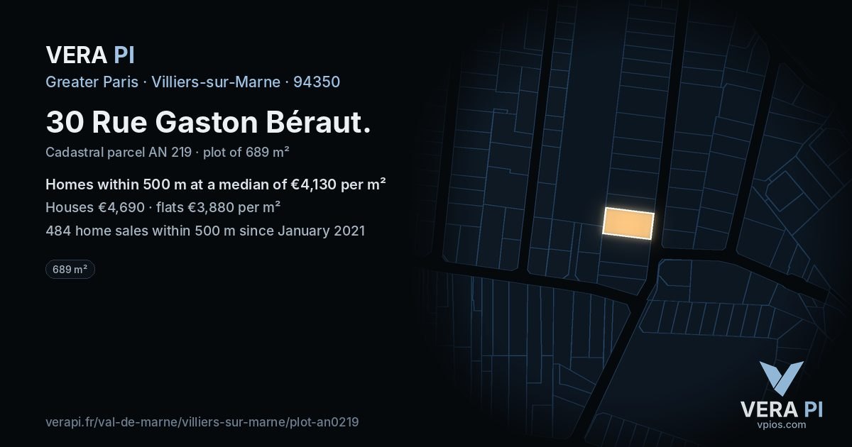 30 Rue Gaston Béraut, Villiers-sur-Marne at night – the plot lit, the parcels around coloured by the prices near them