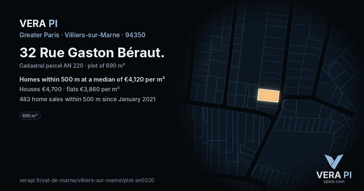 32 Rue Gaston Béraut, Villiers-sur-Marne at night – the plot lit, the parcels around coloured by the prices near them