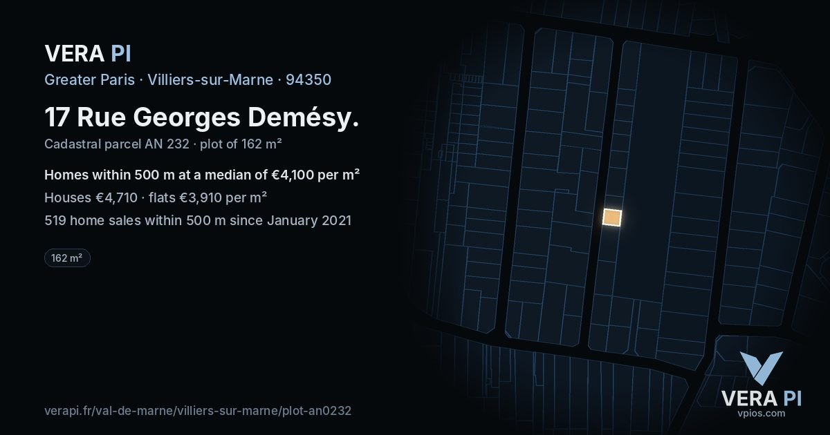 17 Rue Georges Demésy, Villiers-sur-Marne at night – the plot lit, the parcels around coloured by the prices near them