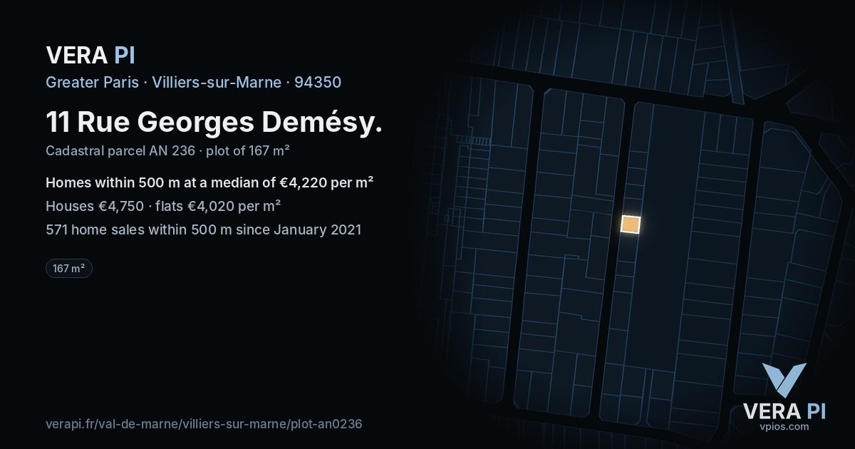 11 Rue Georges Demésy, Villiers-sur-Marne at night – the plot lit, the parcels around coloured by the prices near them