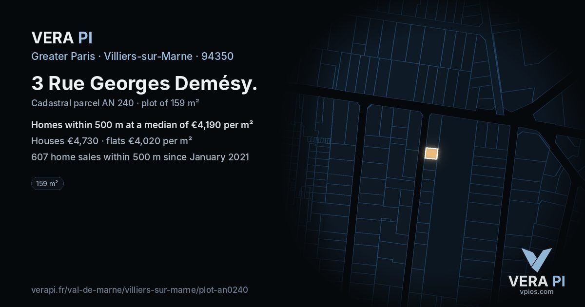 3 Rue Georges Demésy, Villiers-sur-Marne at night – the plot lit, the parcels around coloured by the prices near them