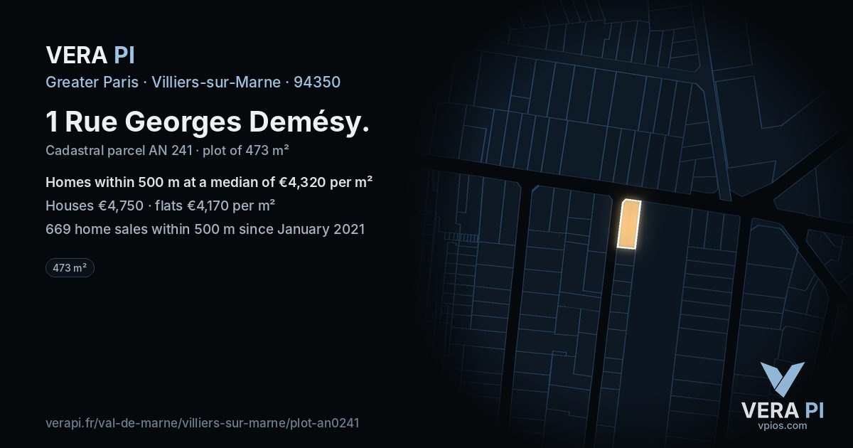 1 Rue Georges Demésy, Villiers-sur-Marne at night – the plot lit, the parcels around coloured by the prices near them