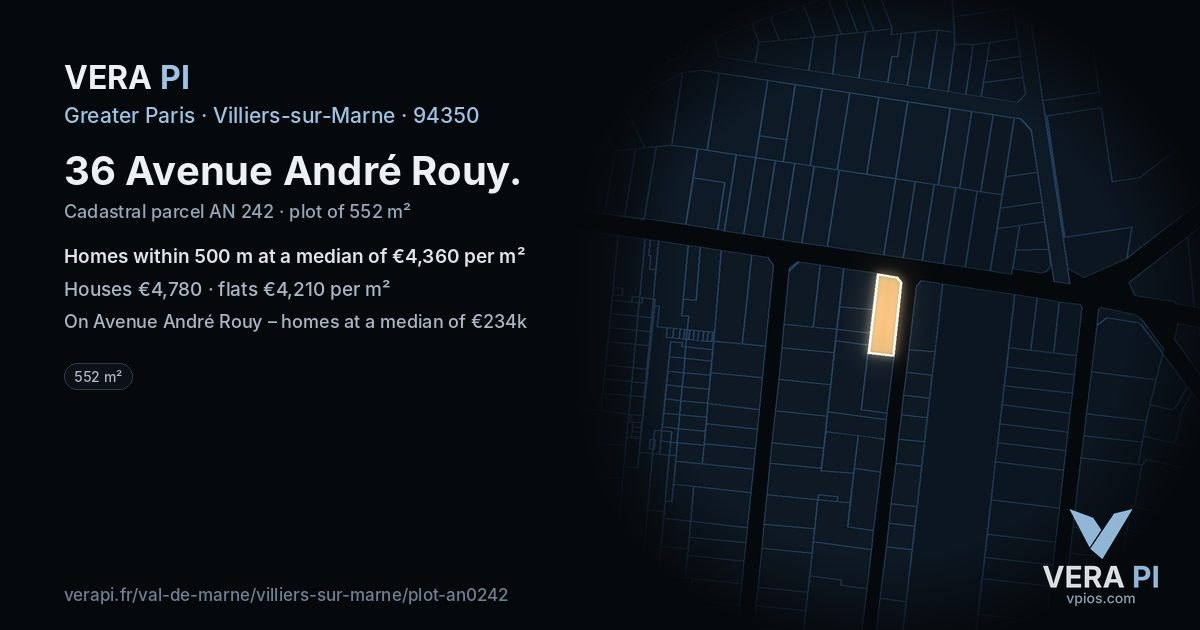 36 Avenue André Rouy, Villiers-sur-Marne at night – the plot lit, the parcels around coloured by the prices near them