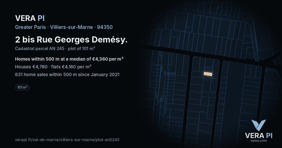 2 bis Rue Georges Demésy, Villiers-sur-Marne at night – the plot lit, the parcels around coloured by the prices near them