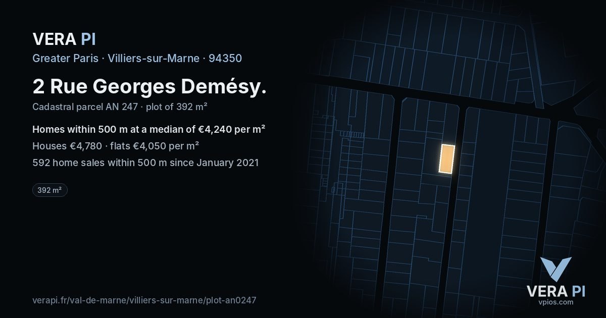 2 Rue Georges Demésy, Villiers-sur-Marne at night – the plot lit, the parcels around coloured by the prices near them