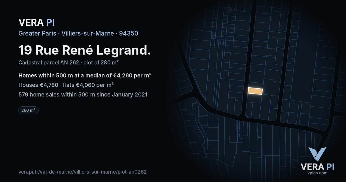19 Rue René Legrand, Villiers-sur-Marne at night – the plot lit, the parcels around coloured by the prices near them