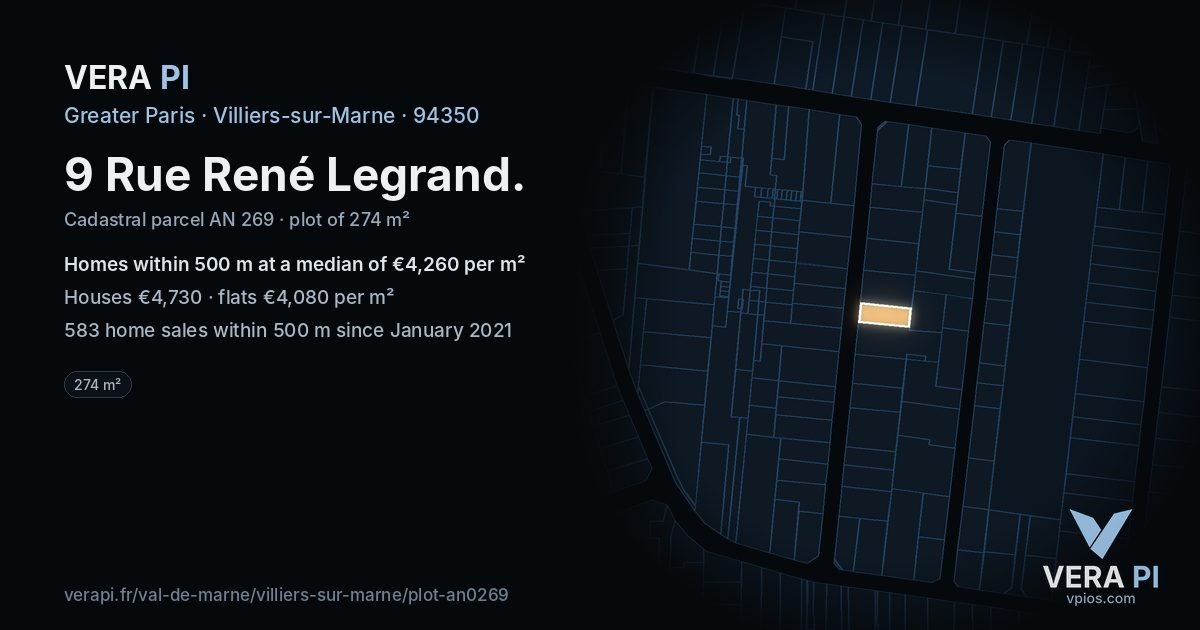 9 Rue René Legrand, Villiers-sur-Marne at night – the plot lit, the parcels around coloured by the prices near them