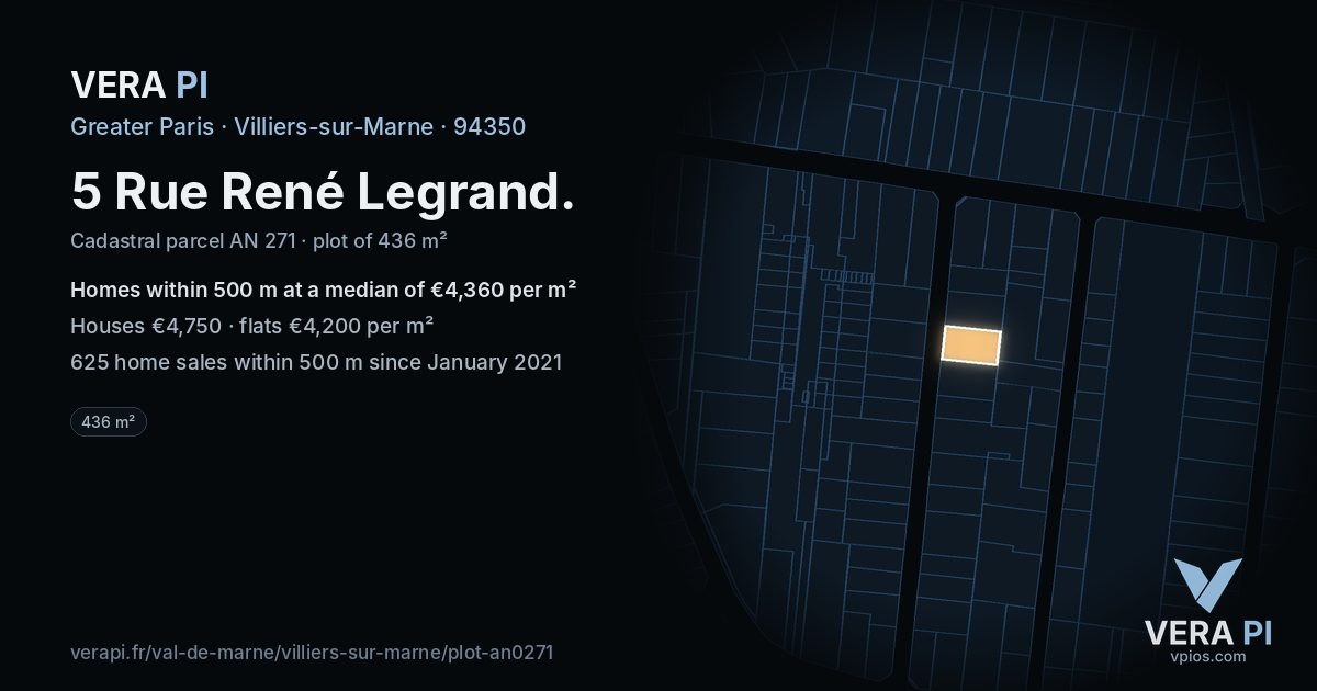 5 Rue René Legrand, Villiers-sur-Marne at night – the plot lit, the parcels around coloured by the prices near them