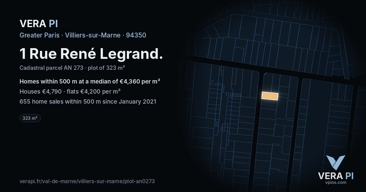 1 Rue René Legrand, Villiers-sur-Marne at night – the plot lit, the parcels around coloured by the prices near them