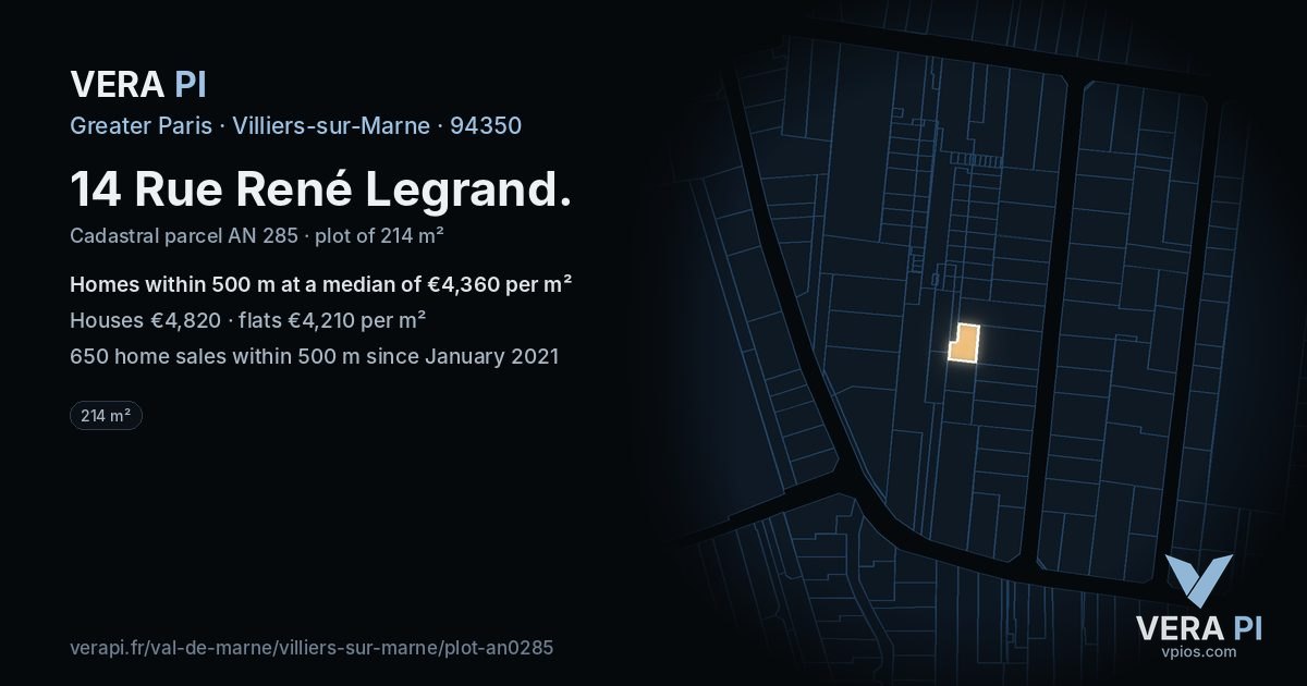 14 Rue René Legrand, Villiers-sur-Marne at night – the plot lit, the parcels around coloured by the prices near them