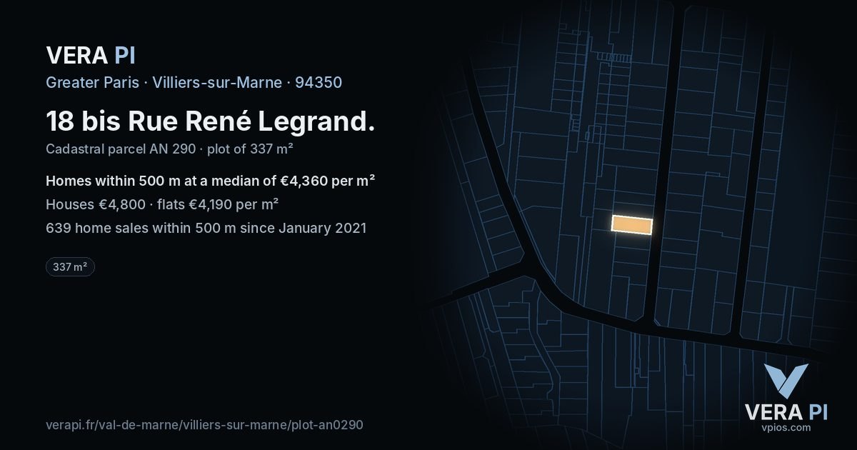 18 bis Rue René Legrand, Villiers-sur-Marne at night – the plot lit, the parcels around coloured by the prices near them