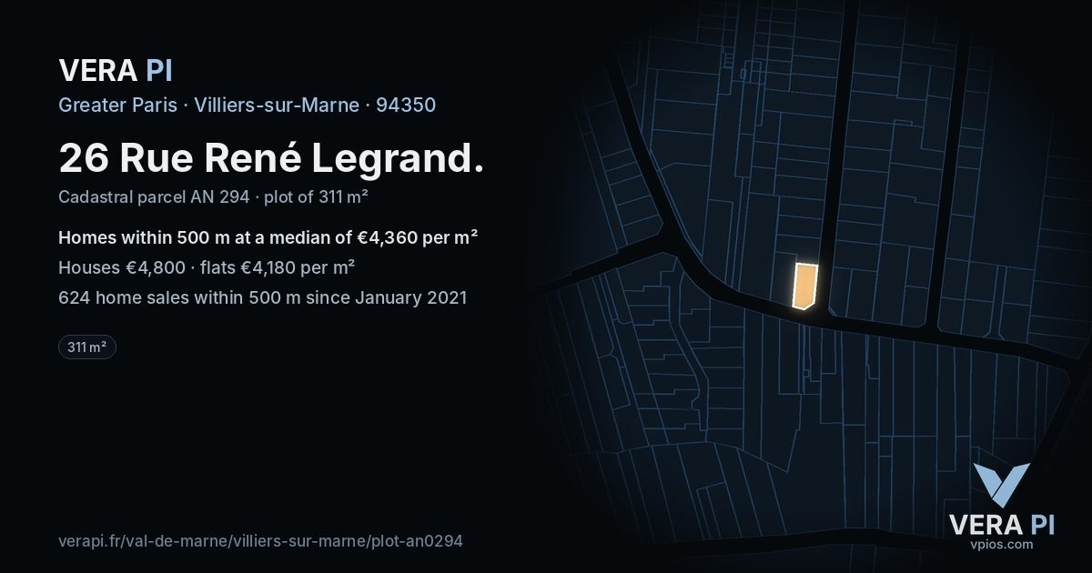 26 Rue René Legrand, Villiers-sur-Marne at night – the plot lit, the parcels around coloured by the prices near them