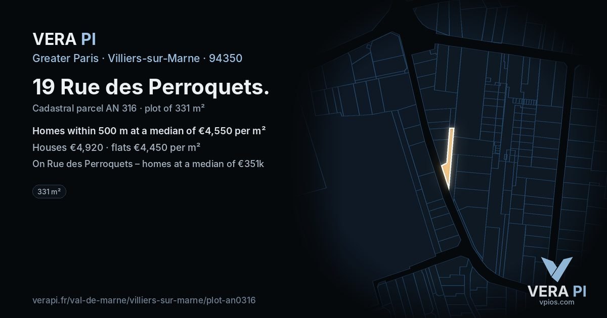 19 Rue des Perroquets, Villiers-sur-Marne at night – the plot lit, the parcels around coloured by the prices near them