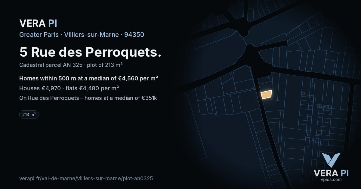 5 Rue des Perroquets, Villiers-sur-Marne at night – the plot lit, the parcels around coloured by the prices near them