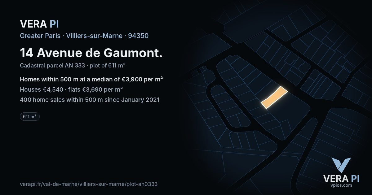 14 Avenue de Gaumont, Villiers-sur-Marne at night – the plot lit, the parcels around coloured by the prices near them
