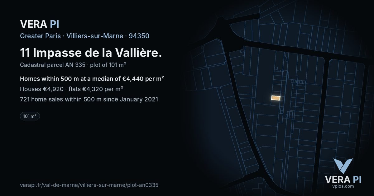 11 Impasse de la Vallière, Villiers-sur-Marne at night – the plot lit, the parcels around coloured by the prices near them