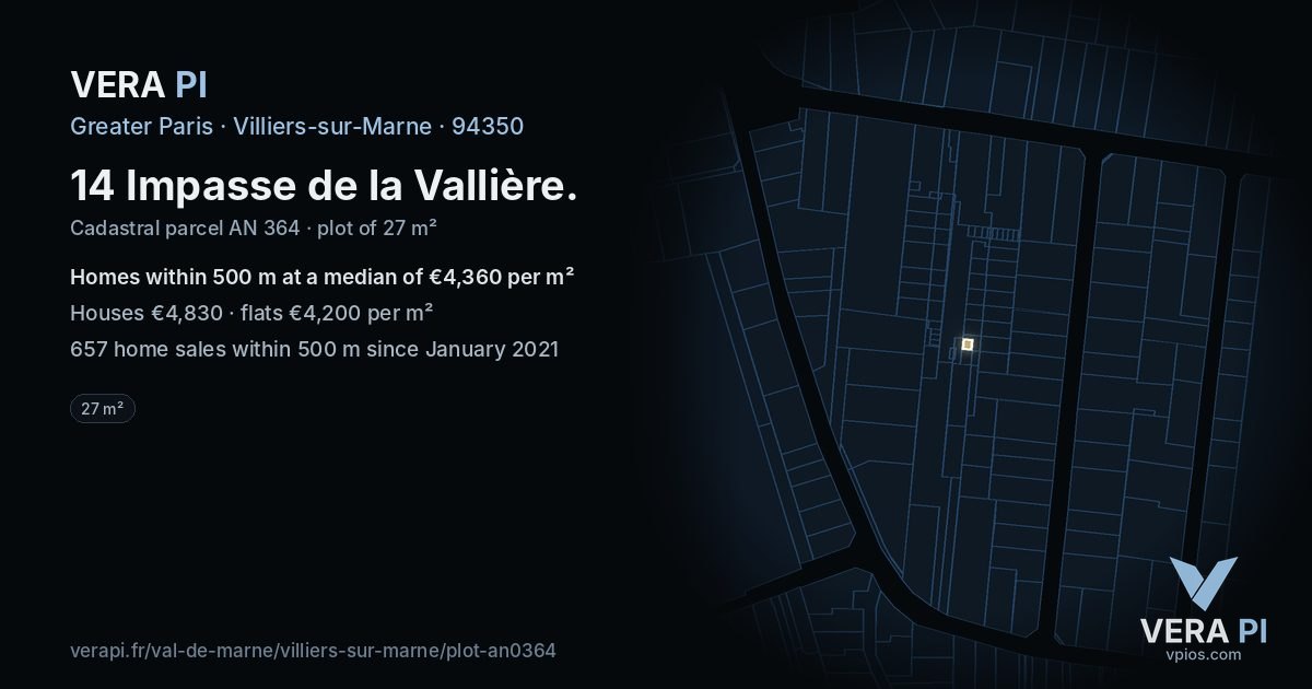 14 Impasse de la Vallière, Villiers-sur-Marne at night – the plot lit, the parcels around coloured by the prices near them