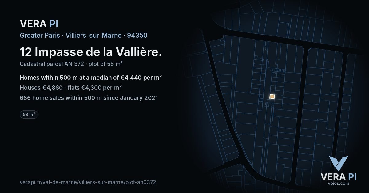 12 Impasse de la Vallière, Villiers-sur-Marne at night – the plot lit, the parcels around coloured by the prices near them