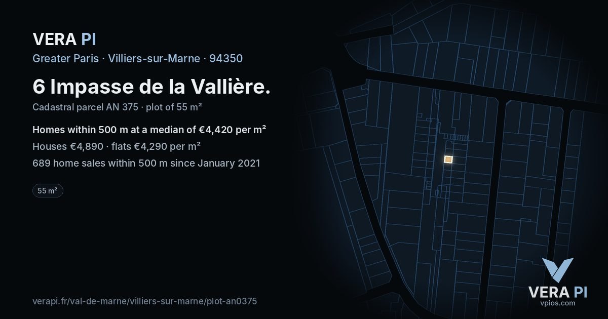 6 Impasse de la Vallière, Villiers-sur-Marne at night – the plot lit, the parcels around coloured by the prices near them