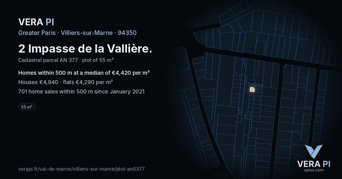 2 Impasse de la Vallière, Villiers-sur-Marne at night – the plot lit, the parcels around coloured by the prices near them