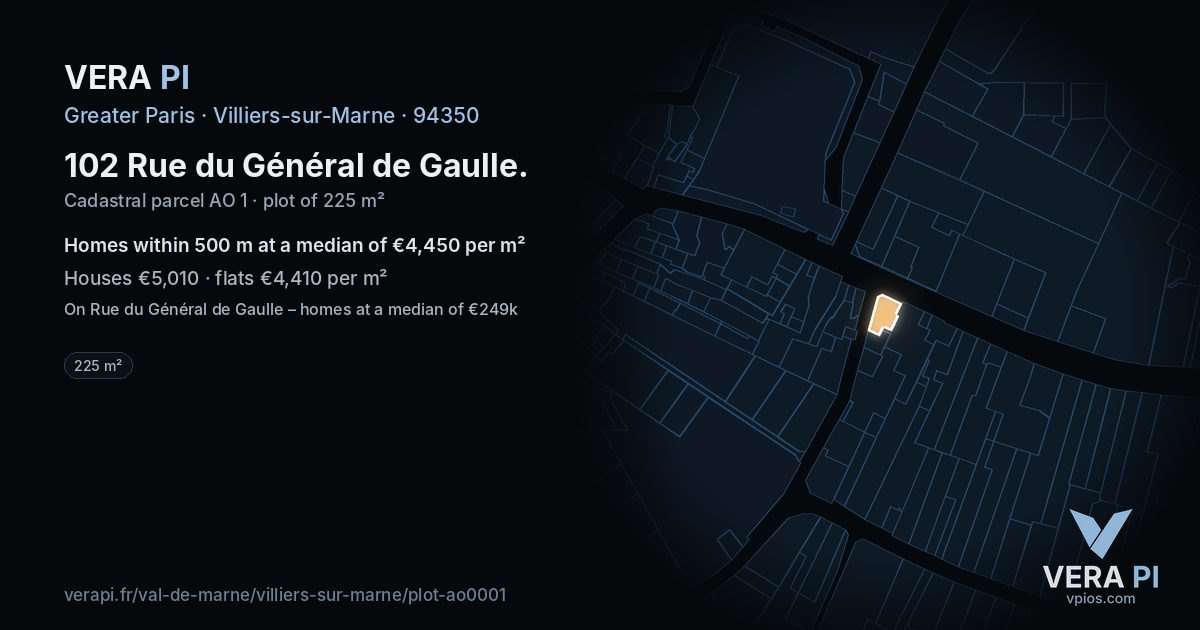 102 Rue du Général de Gaulle, Villiers-sur-Marne at night – the plot lit, the parcels around coloured by the prices near them