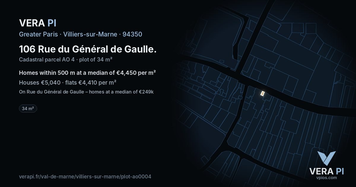 106 Rue du Général de Gaulle, Villiers-sur-Marne at night – the plot lit, the parcels around coloured by the prices near them
