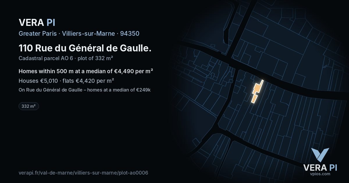 110 Rue du Général de Gaulle, Villiers-sur-Marne at night – the plot lit, the parcels around coloured by the prices near them