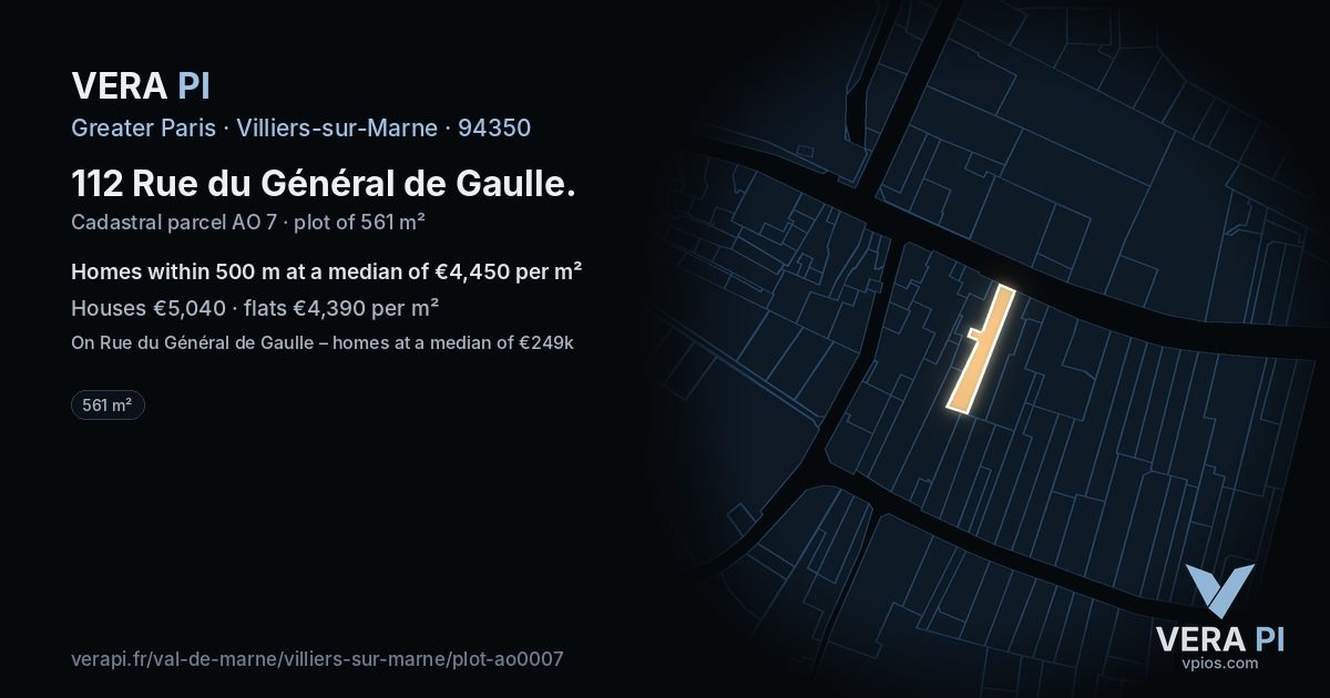 112 Rue du Général de Gaulle, Villiers-sur-Marne at night – the plot lit, the parcels around coloured by the prices near them