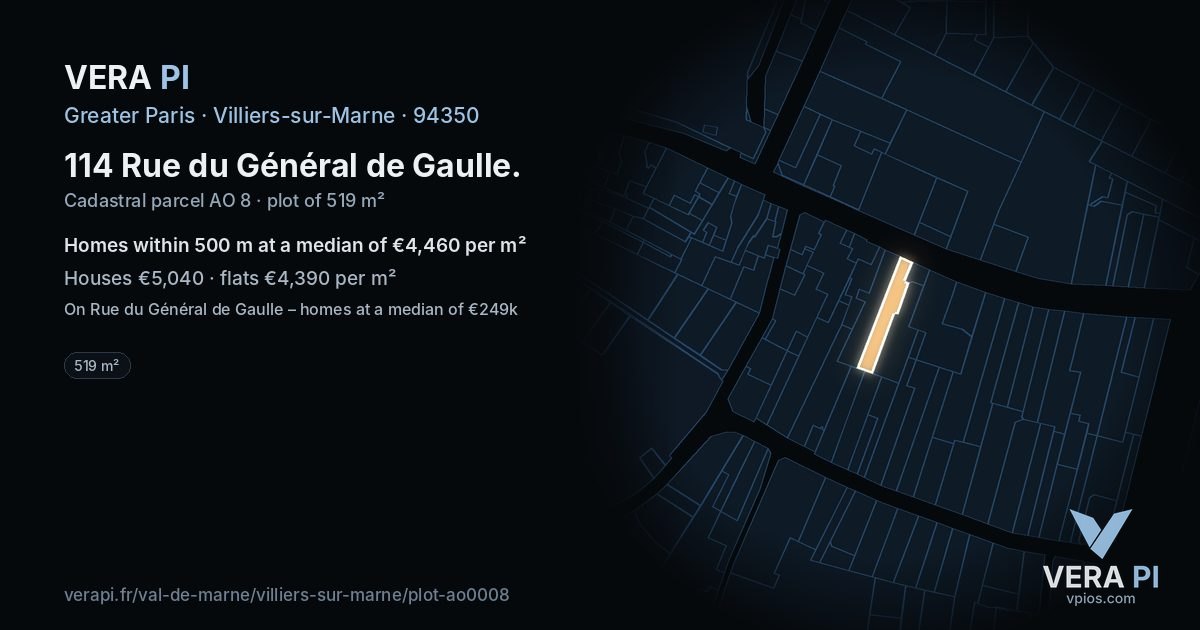 114 Rue du Général de Gaulle, Villiers-sur-Marne at night – the plot lit, the parcels around coloured by the prices near them