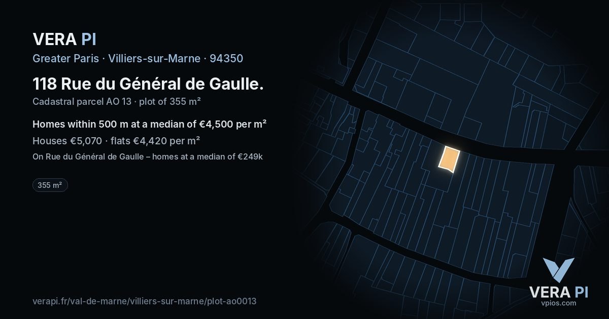 118 Rue du Général de Gaulle, Villiers-sur-Marne at night – the plot lit, the parcels around coloured by the prices near them