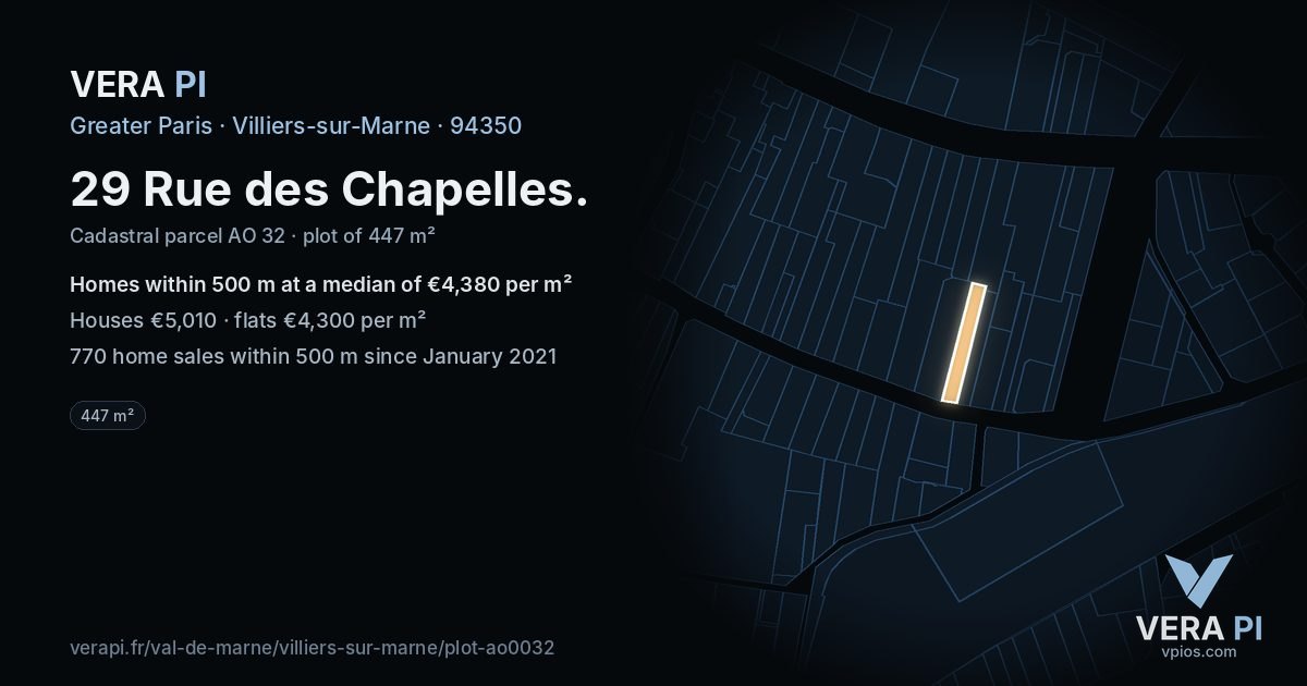 29 Rue des Chapelles, Villiers-sur-Marne at night – the plot lit, the parcels around coloured by the prices near them