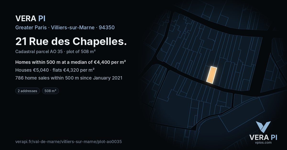 21 Rue des Chapelles, Villiers-sur-Marne at night – the plot lit, the parcels around coloured by the prices near them